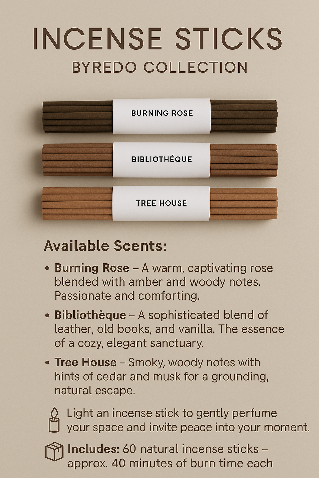 Bâtonnets d’encens – Collection Byredo
/ Incense Sticks – Byredo Collection